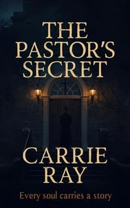 The Pastor’s Secret