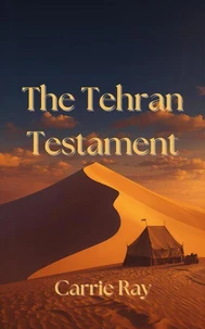 The Tehran Testament