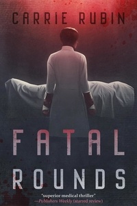  Carrie Rubin - Fatal Rounds - Liza Larkin, #1.