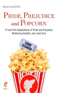 Carrie Sessarego - Pride, Prejudice and Popcorn.