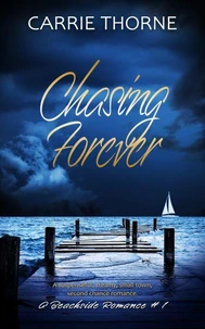 Chasing Forever (A Beachside Romance, Book 1)