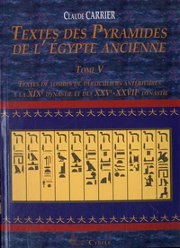 Textes des Pyramides de l'Egypte ancienne