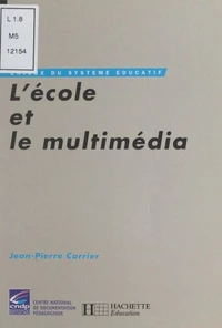 L'école et le multimédia
