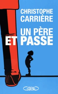 Un père et passe