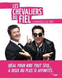Les chevaliers du fiel