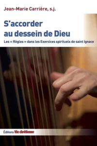 S'accorder au dessein de dieu