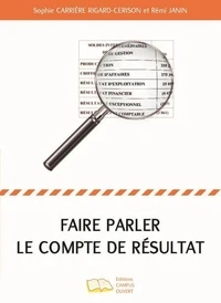 Faire parler le compte de résultat