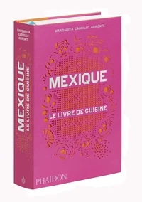 Mexique, le livre de cuisine