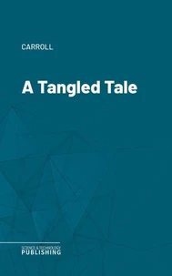 A Tangled Tale