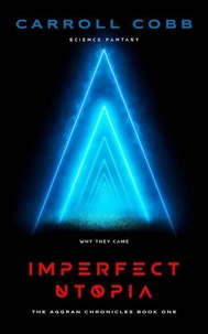 Imperfect Utopia