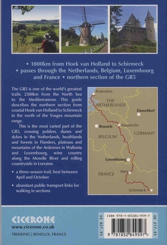The GR5 Trail - Benelux and Lorraine. The North Sea of the Vosges montain