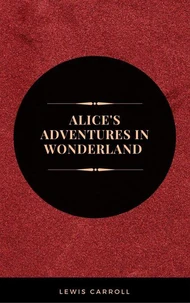 Alice's Adventures in Wonderland
