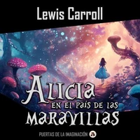 Alicia en el país de las maravillas