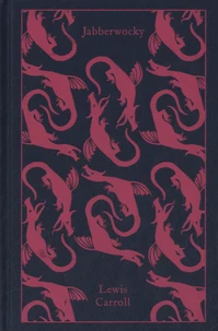 Jabberwocky and Other Nonsense