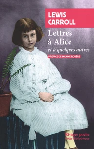 Lettres à Alice et à quelques autres