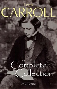 The Complete Collection (Illustrated)