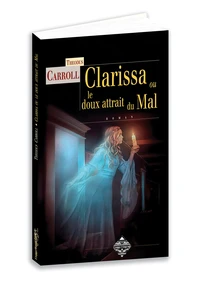 Clarissa ou le doux attrait du mal