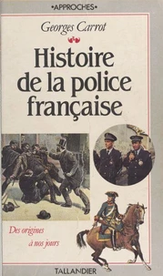 Histoire de la police française