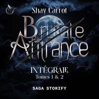 Brutale attirance INTÉGRALE : Tomes 1 &amp; 2
