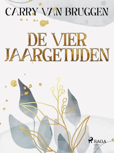 Carry Van Bruggen - De vier jaargetijden.