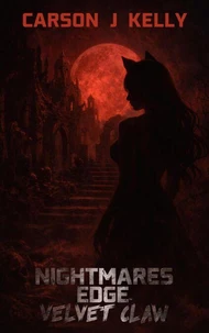 Nightmare's Edge: Velvet Claw