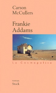 Carson McCullers - Frankie Addams.