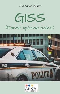 Carsov Blair - GISS (Force spéciale police).