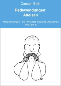 Redewendungen: Alteisen