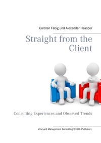 Carsten Fabig et  Vineyard Management Consulting - Straight from the Client - Consulting Experiences and Observed Trends.