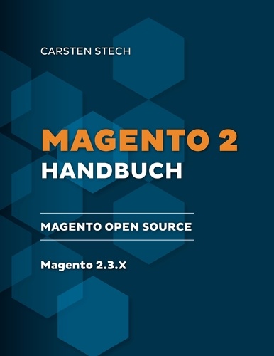 Magento 2 Handbuch. Magento Open Source 2.3.2