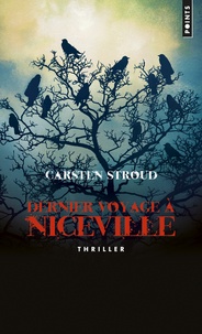 Carsten Stroud - Dernier voyage à Niceville.