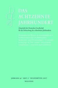 Ökonomisches Wissen in enzyklopädischen Sammelwerken des 18. Jahrhunderts – Strukturen und Übersetzungen