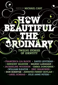 How Beautiful the Ordinary