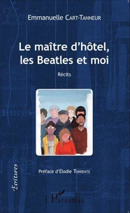 Le maître d'hôtel, les Beatles et moi