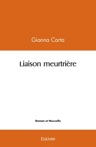 Liaison meurtrière