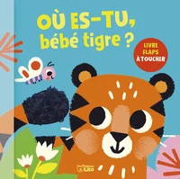 Où es-tu, bébé tigre ?
