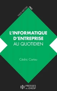 L'informatique d'entreprise au quotidien