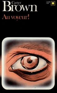 Au voyeur !