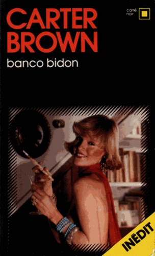 Carter Brown - Banco bidon(inédit).