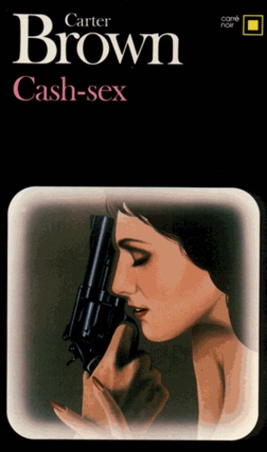 Carter Brown - Cash Sex.