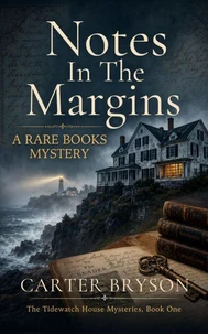 Notes In The Margins: A Rare Books Mystery