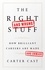 The Right-and Wrong-Stuff. How Brilliant Careers Are Made and Unmade