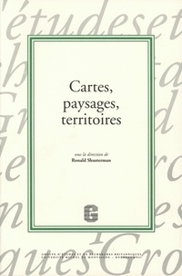 Ronald Shusterman - Cartes, paysages, territoires.