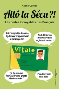 Allô la Sécu ?!