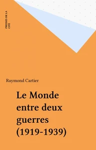 Le Monde entre deux guerres