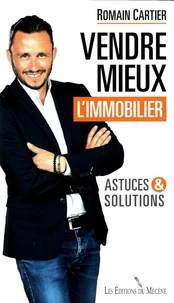 Vendre mieux l'immobilier