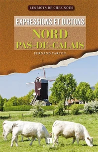 Expressions et dictons Nord - Pas-de-Calais