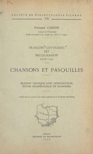 François Cottignies, dit Brûle-Maison (1678-1740) : chansons et pasquilles