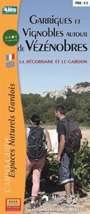 Garrigues et vignobles autour de Vézénobres - La Régordane et le Gardon