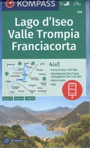 Lago d'Iseo Valle Trompia Franciacorta